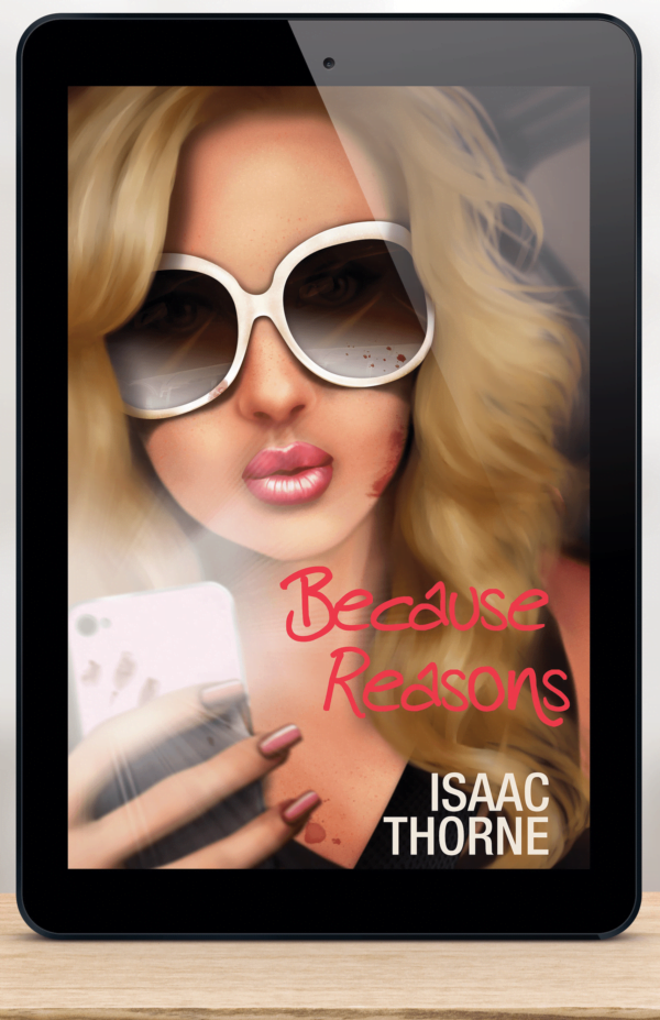iPad featuring the BECAUSE REASONS cover.