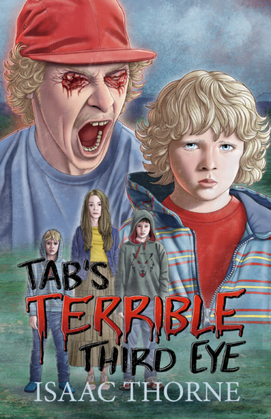 Front cover of Tab's Terrible Third Eye featuring a man with gored-out eyes screaming into the ear of a young blonde boy who stares straight ahead. In minature below these figures are three more: a woman with two boys on either side of her.