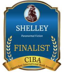 2025 Chanticleer Reviews Shelley Award for Paranormal Fiction Finalist Badge