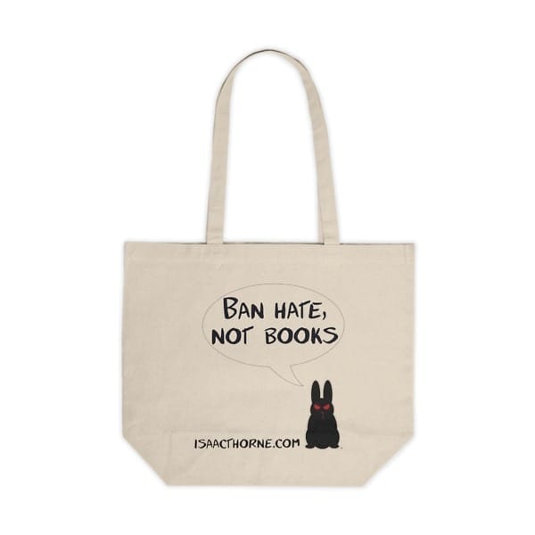 "Ban Hate, Not Books" Canvas Shopping Tote